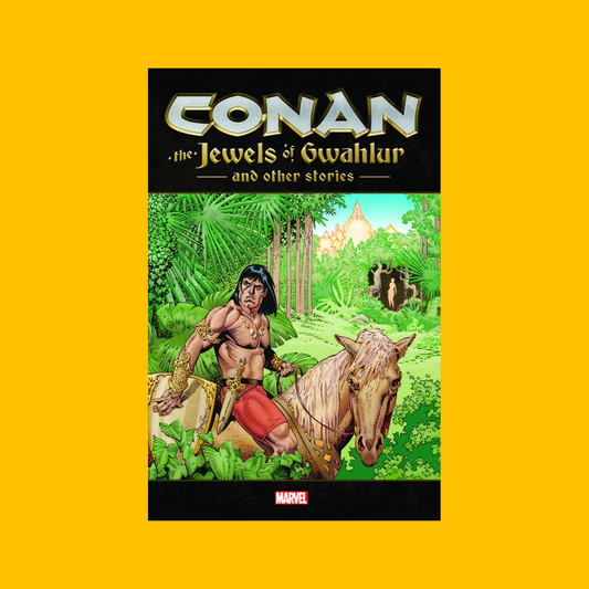 Cover of Dark Horse Conan and the Jewels of Gwahlur Hardback Trade on a yellow background