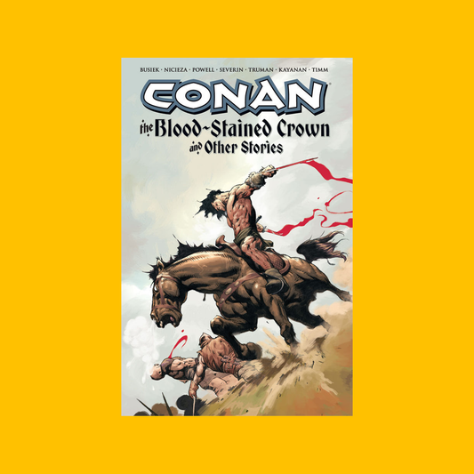 Cover of Dark Horse Conan The Blood-Stained Crown Trade Paperback on a yellow background