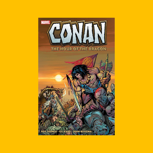Cover of Marvel Conan Hour of the Dragon Trade Paperback on a yellow background