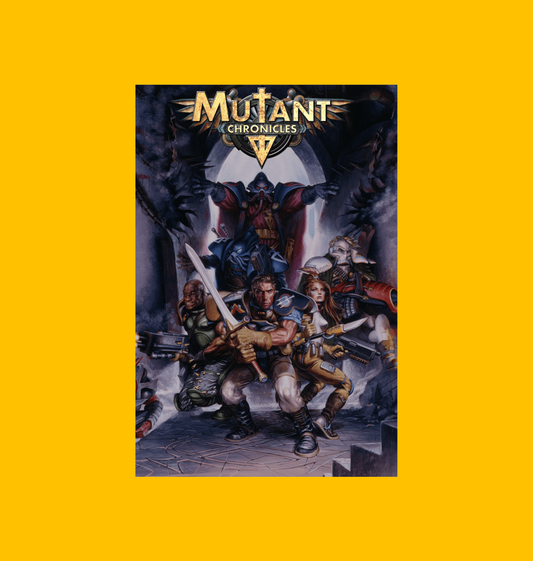 Mutant Chronicles - Storm the Citadel Poster on Heroic Signatures yellow background
