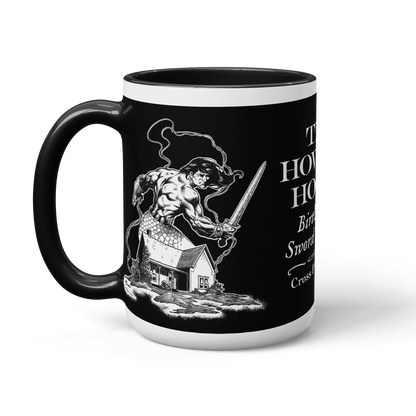 Howard House: Birthplace of Legends Black Mug