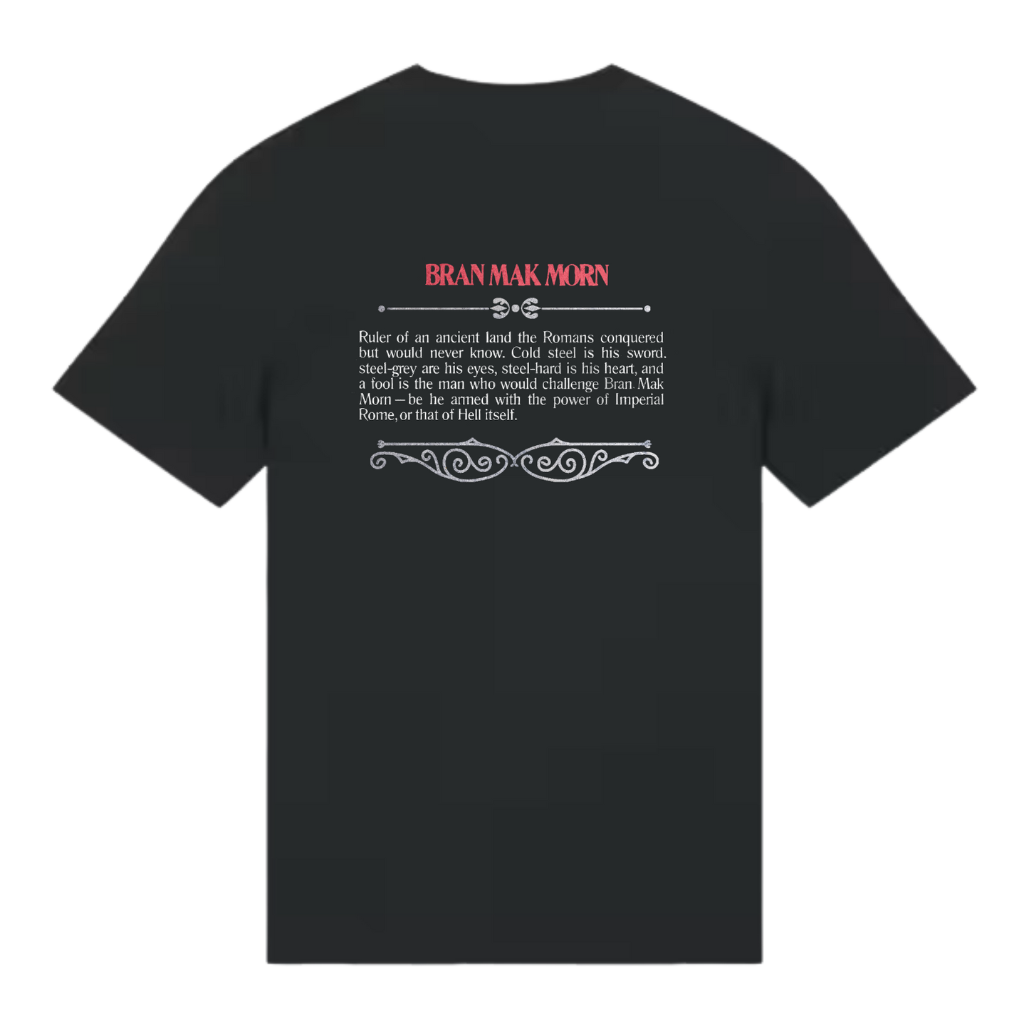 Bran Mak Morn:Warrior-King T-Shirt
