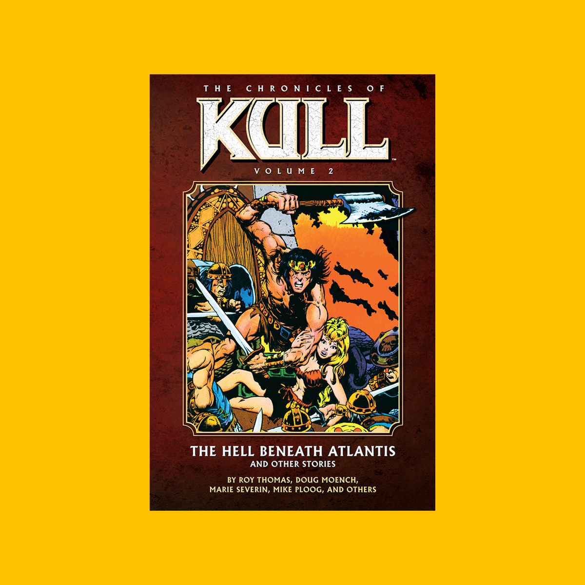 Cover of Dark Horse Chronicles of Kull Vol. 2 Trade Paperback on a yellow background