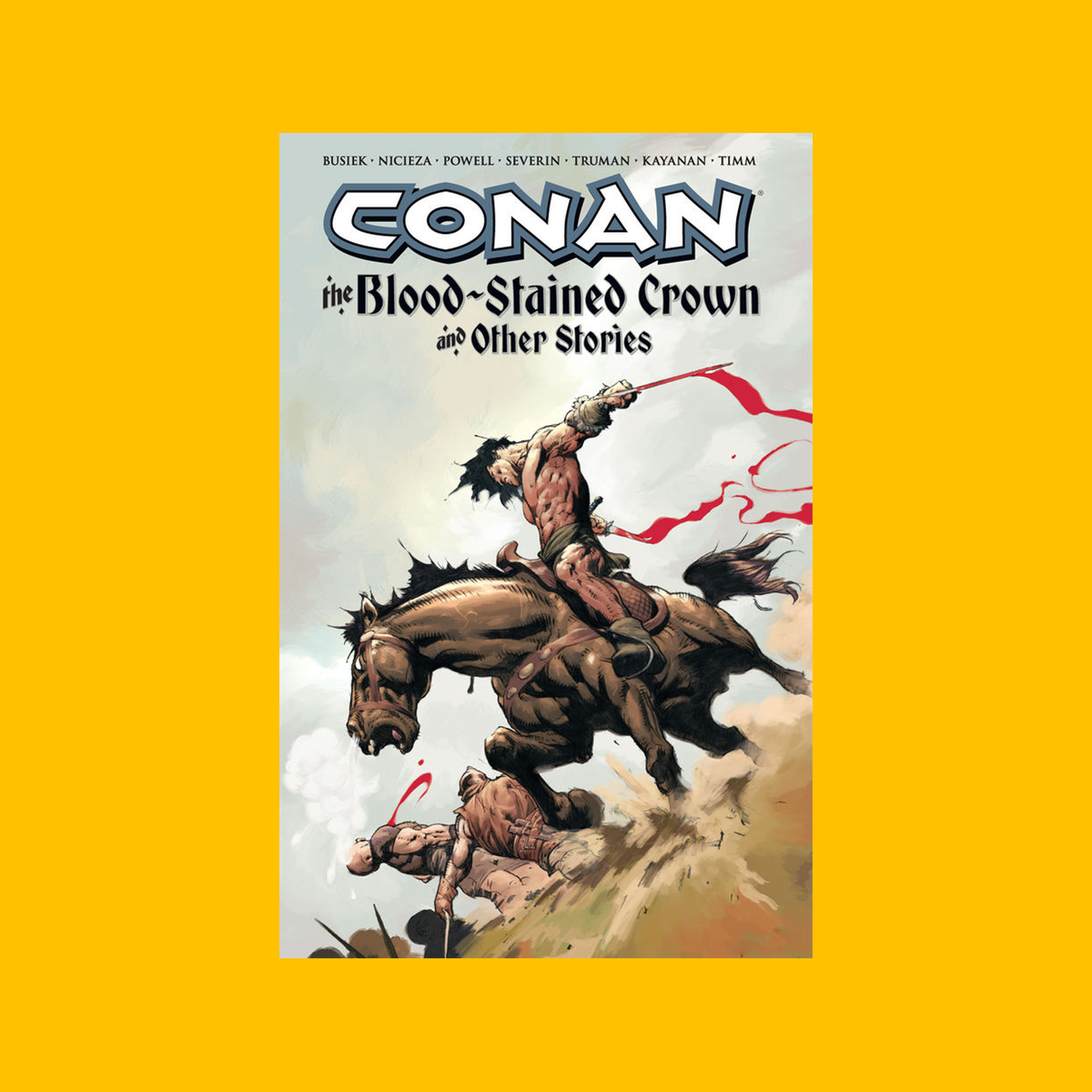 Cover of Dark Horse Conan The Blood-Stained Crown Trade Paperback on a yellow background