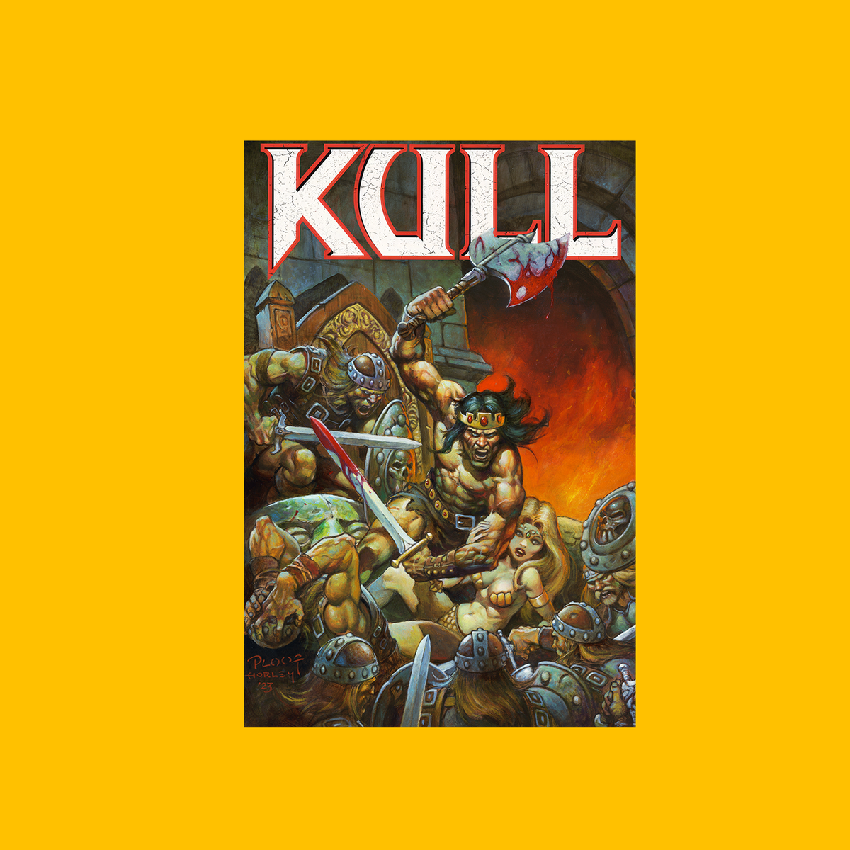 Kull: Crown and Carnage Poster on Heroic Signatures yellow background