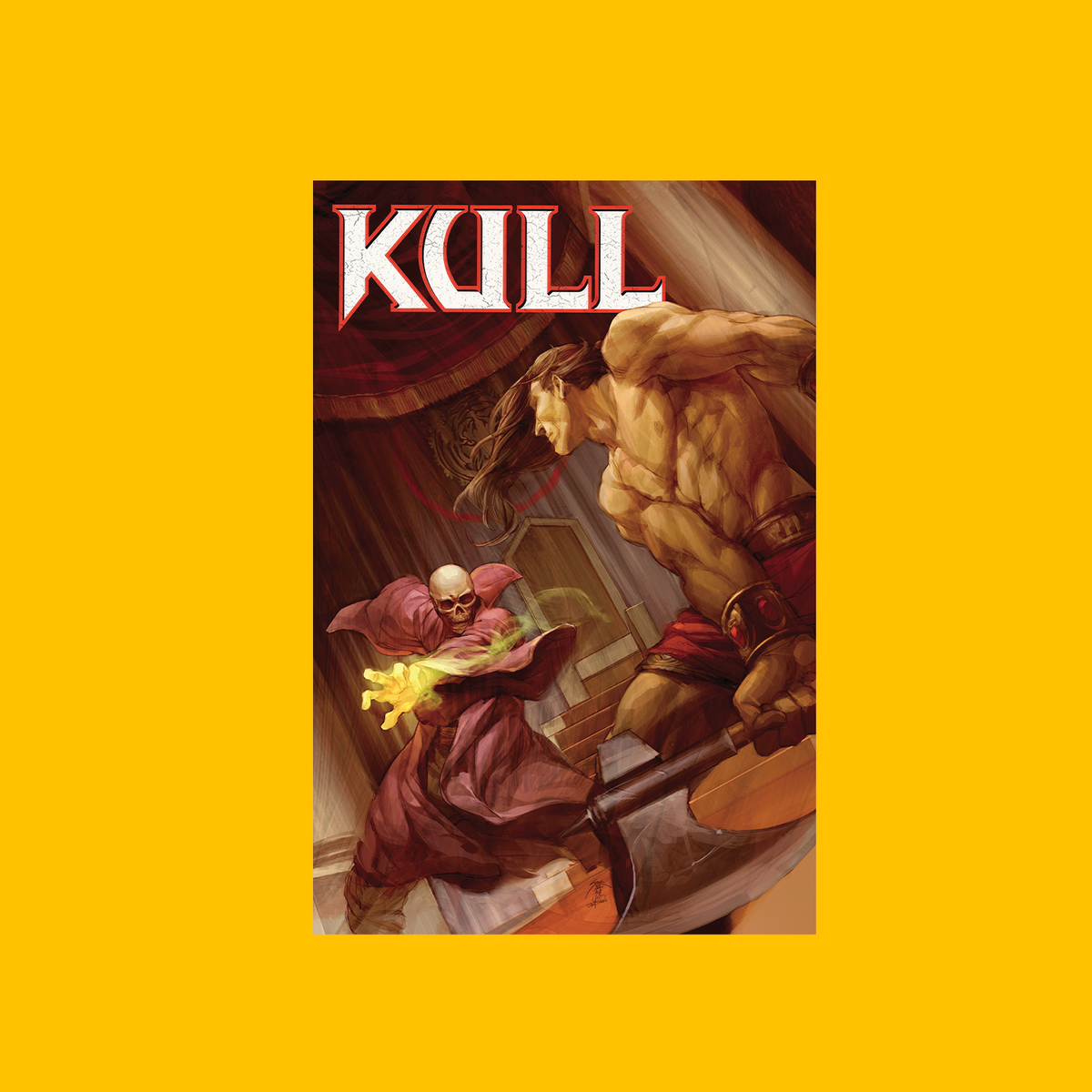 Kull: Steel And Spell Poster on Heroic Signatures yellow background
