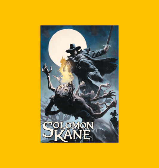 Solomon Kane - Gravefire Duel Poster on Heroic Signatures yellow background