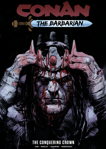 Conan - EXCLUSIVE Conan the Barbarian Vol.7: The Conquering Crown (Includes Free Art Print)